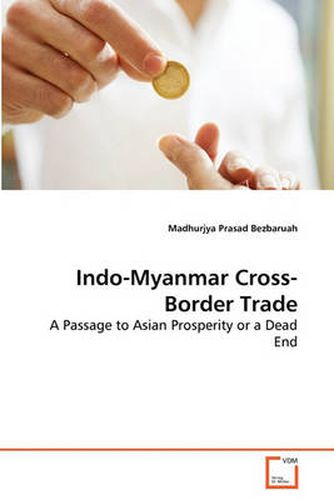 Cover image for Indo-Myanmar Cross-Border Trade