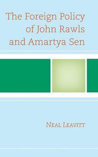 Cover image for The Foreign Policy of John Rawls and Amartya Sen