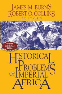 Cover image for Problems in African History: Volume II: Historical Problems of Imperial Africa