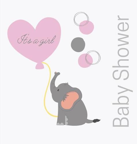 Cover image for Welcome baby girl, baby shower guest book (Hardcover)