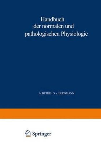 Cover image for Handbuch Der Normalen Und Pathologischen Physiologie: 4. Band - Resortion Und Exkretion