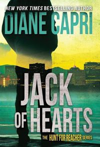 Cover image for Jack of Hearts: The Hunt for Jack Reacher Series