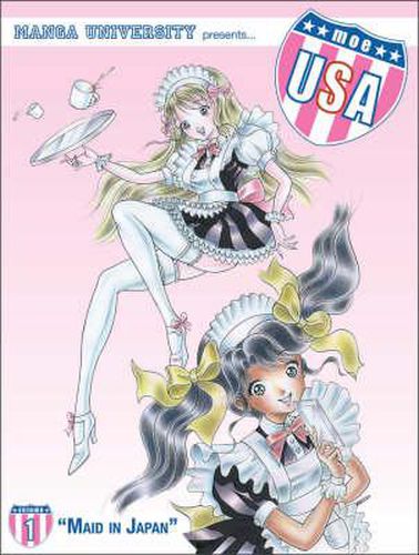 Cover image for Moe USA Volume 1: Maid In Japan