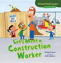 Cover image for Lets Meet a Construction Worker