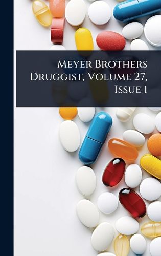 Cover image for Meyer Brothers Druggist, Volume 27, Issue 1