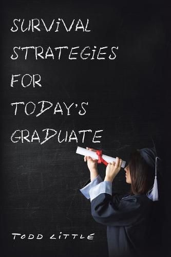 Cover image for Survival Strategies for Today'S Graduate