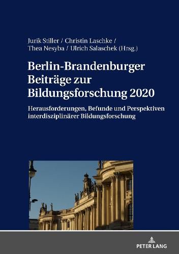 Cover image for Berlin-Brandenburger Beitraege Zur Bildungsforschung 2020: Herausforderungen, Befunde Und Perspektiven Interdisziplinaerer Bildungsforschung