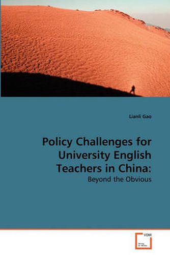 Cover image for Policy Challenges for University English Teachers in China