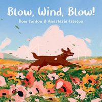 Cover image for Blow, Wind, Blow!