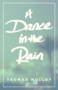 Cover image for A Dance in the Rain