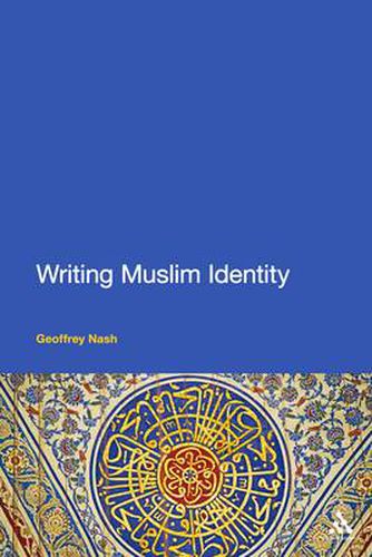 Cover image for Writing Muslim Identity