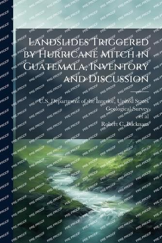 Cover image for Landslides Triggered by Hurricane Mitch in Guatemala, Inventory and Discussion