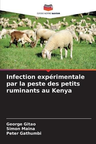 Cover image for Infection experimentale par la peste des petits ruminants au Kenya