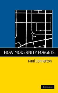 Cover image for How Modernity Forgets