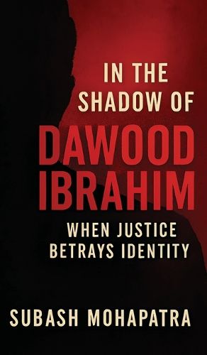 Cover image for In the shadow of Dawood Ibrahim