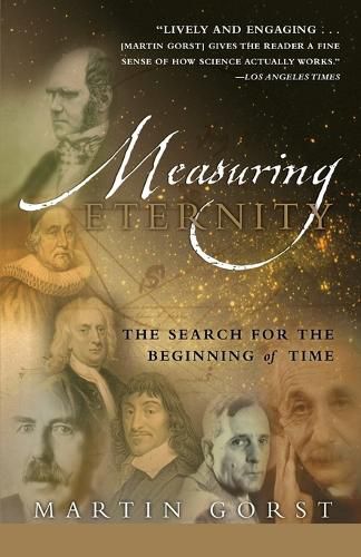 Cover image for Measuring Eternity: The Search for the Beginning of Time