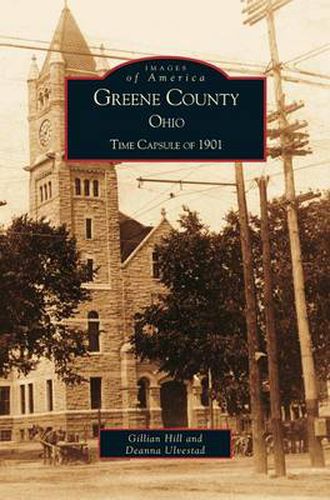 Cover image for Greene County, Ohio: Time Capsule of 1901