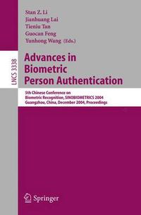 Cover image for Advances in Biometric Person Authentication: 5th Chinese Conference on Biometric Recognition, SINOBIOMETRICS 2004, Guangzhou, China, December 13-14, 2004, Proceedings