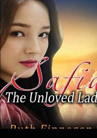 Cover image for Safia the Unloved Lady