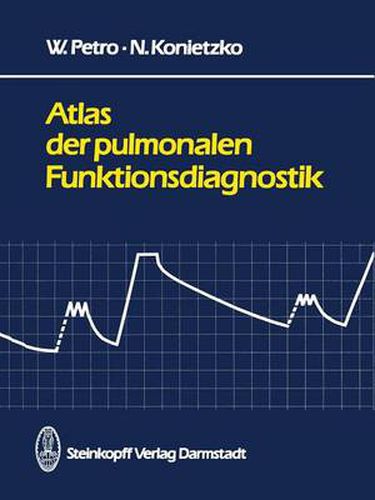 Cover image for Atlas Der Pulmonalen Funktionsdiagnostik