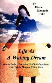 Cover image for Life as a Waking Dream