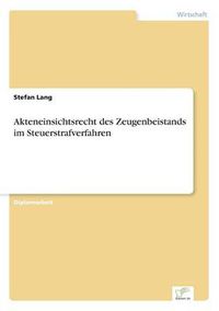 Cover image for Akteneinsichtsrecht des Zeugenbeistands im Steuerstrafverfahren