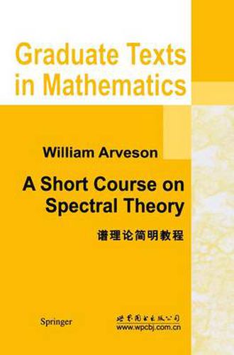 Cover image for A Short Course on Spectral Theory