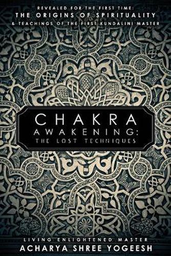 Cover image for Chakra Awakening: The Lost Techniques