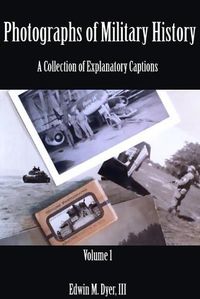 Cover image for Photographs of Military History