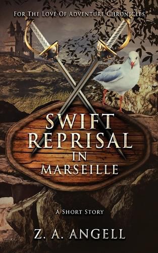 Cover image for Swift Reprisal In Marseille