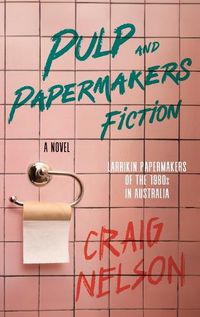 Cover image for Pulp and Papermakers Fiction