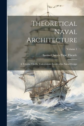 Theoretical Naval Architecture