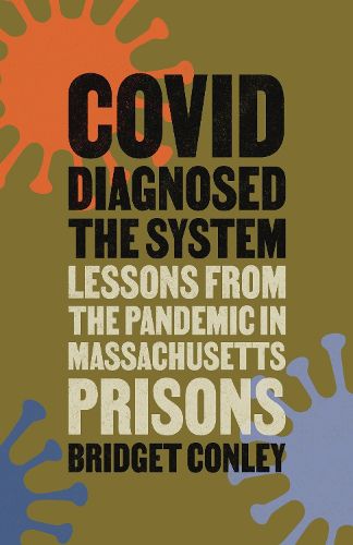 Cover image for COVID Diagnosed the System