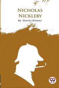 Cover image for Nicholas Nickleby