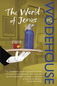 Cover image for The World of Jeeves: (Jeeves & Wooster)