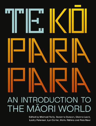 Cover image for Te Koparapara: An Introduction to the Maori World