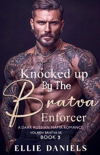 Cover image for Knocked up by the Bratva Enforcer