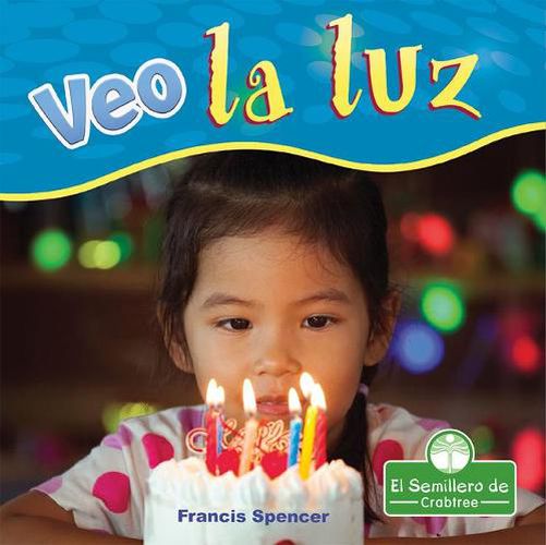 Cover image for Veo La Luz