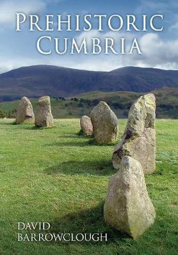 Cover image for Prehistoric Cumbria