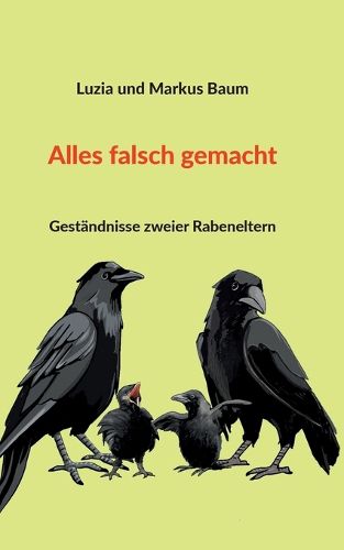 Cover image for Alles falsch gemacht