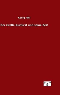 Cover image for Der Grosse Kurfurst und seine Zeit