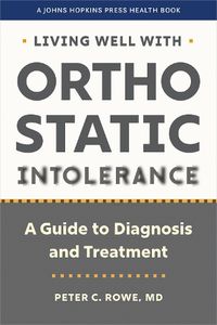 Cover image for Living Well with Orthostatic Intolerance