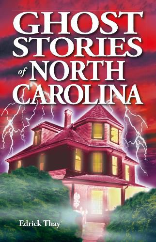 Cover image for Ghost Stories of North Carolina