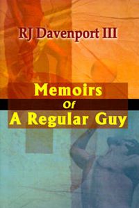 Cover image for Memoirs of a Regular Guy