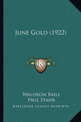 Cover image for June Gold (1922)