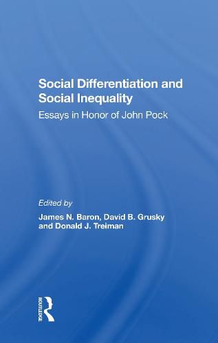 Cover image for Social Differentiation and Social Inequality: Essays in Honor of John Pock