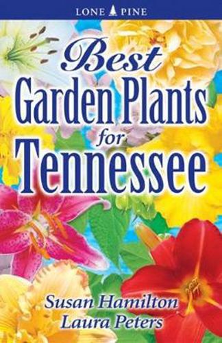 Cover image for Best Garden Plants for Tennessee