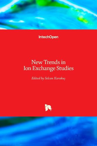 Cover image for New Trends in Ion Exchange Studies