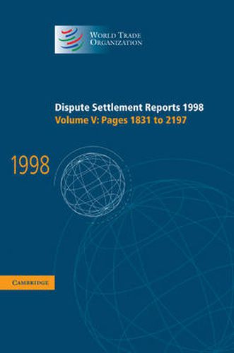 Cover image for Dispute Settlement Reports 1998: Volume 5, Pages 1831-2197