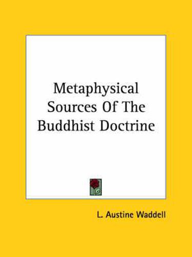 Cover image for Metaphysical Sources of the Buddhist Doctrine